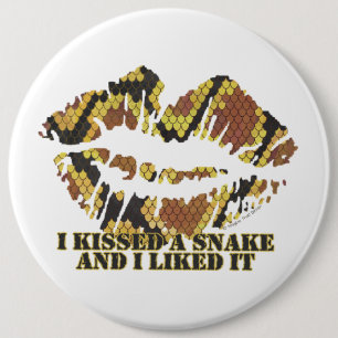 Badge Rond 15,2 Cm J'ai embrassé un serpent Brown et l'impression or