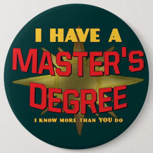 Badge Rond 15,2 Cm J'ai une maîtrise !