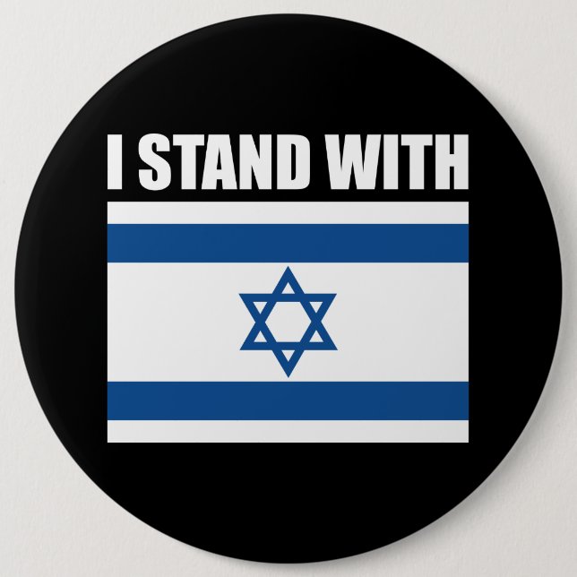 Badge Rond 15,2 Cm Je me tiens avec l'Israël (Devant)