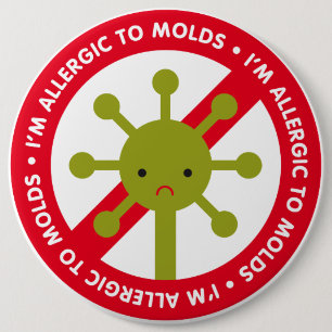 Badge Rond 15,2 Cm Je suis allergique aux moules !