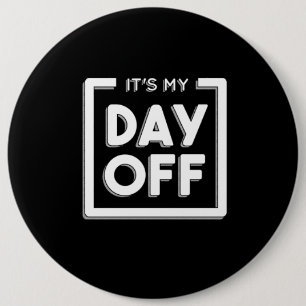 BADGE ROND 15,2 CM JOUR D'ARRÊT