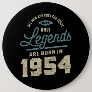 Badge Rond 15,2 Cm Légendes Depuis 1954 Cadeau Anniversaire