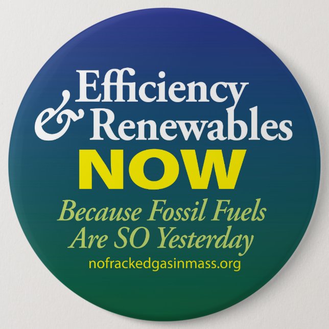 Badge Rond 15,2 Cm Les combustibles fossiles sont tellement hier (Devant)