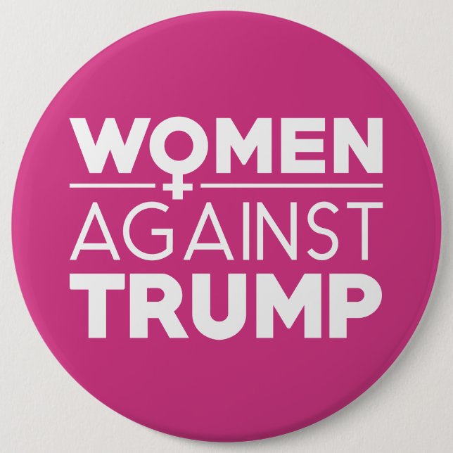 Badge Rond 15,2 Cm Les femmes contre Trump (Devant)