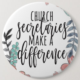 Badge Rond 15,2 Cm Les Secrétaires De L'Église Font Une Différence Ép