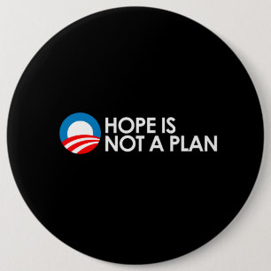 Badge Rond 15,2 Cm L'ESPOIR N'EST PAS un PLAN 2 Bumpersticker