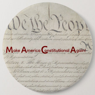 Badge Rond 15,2 Cm M A C A - Make America Constitutional Again!