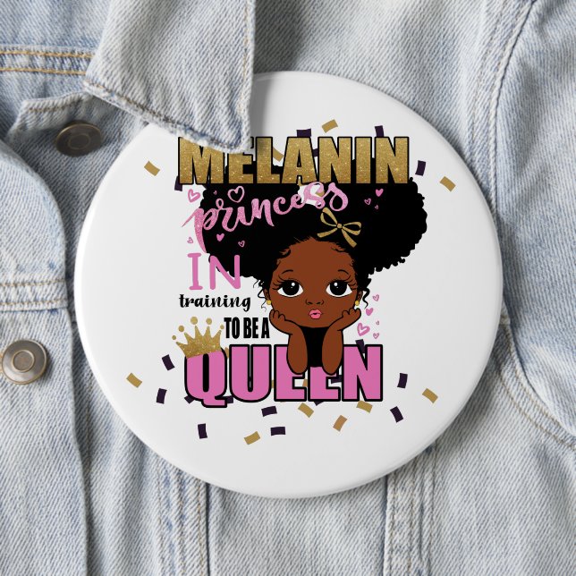 Badge Rond 15,2 Cm Melanin Princess Training To Be Queen Lilibet Cade (En situation)