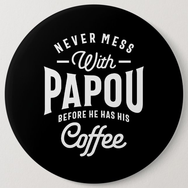 Badge Rond 15,2 Cm Mens Papou Grandpa Cadeaux Mondes Meilleur Papou (Devant)