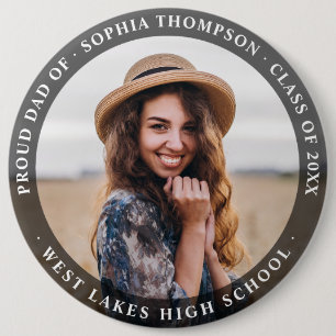 Badge Rond 15,2 Cm Moderne minimaliste Fier Papa Diplômé Photo Sombre