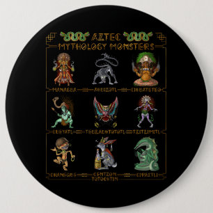 Badge Rond 15,2 Cm Monstres mythologiques aztèques
