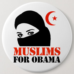 Badge Rond 15,2 Cm Musulmans pour Obama