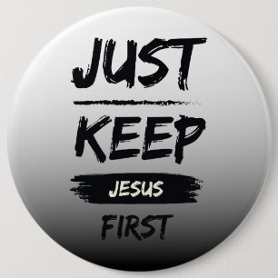 Badge Rond 15,2 Cm Noir Gardez Jésus en premier