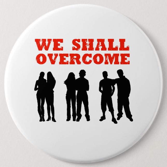 Badge Rond 15,2 Cm Nous surmonterons (Devant)