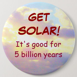 Badge Rond 15,2 Cm OBTENEZ le bouton SOLAIRE