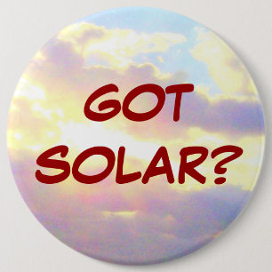 Badge Rond 15,2 Cm OBTENU SOLAIRE ? bouton
