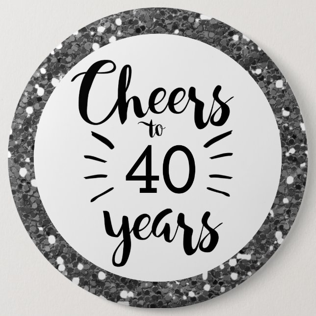 Badge Rond 15,2 Cm Parties scintillant d'argent encourage à 40 ans (Devant)