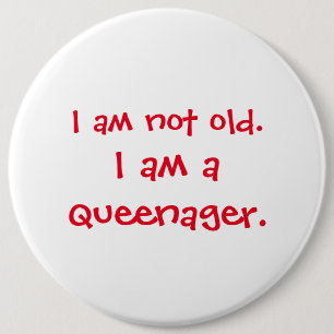 Badge Rond 15,2 Cm Pas vieille reineuse