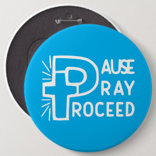 BADGE ROND 15,2 CM PAUSE PRIEZ PROCÉDEZ