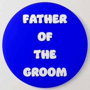 Badge Rond 15,2 Cm Père du marié