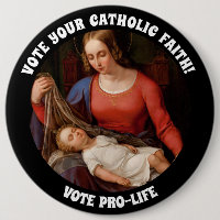 PROLIFE VOTE VIRGIN CATHOLIQUE MARY JESUS