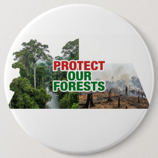 Badge Rond 15,2 Cm Protéger notre forêt 
