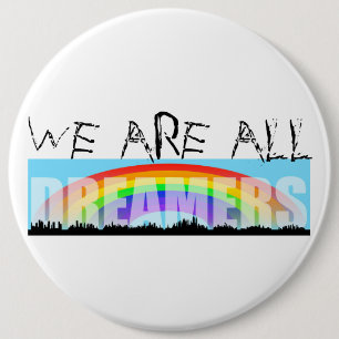 Badge Rond 15,2 Cm Rainbow Skyline Daca Dreamers 2 Colossal Button