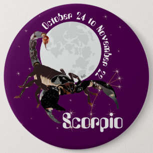 Badge Rond 15,2 Cm Scorpio October 24 à novembre 22 Button