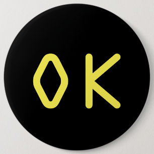 Badge Rond 15,2 Cm Signe OK