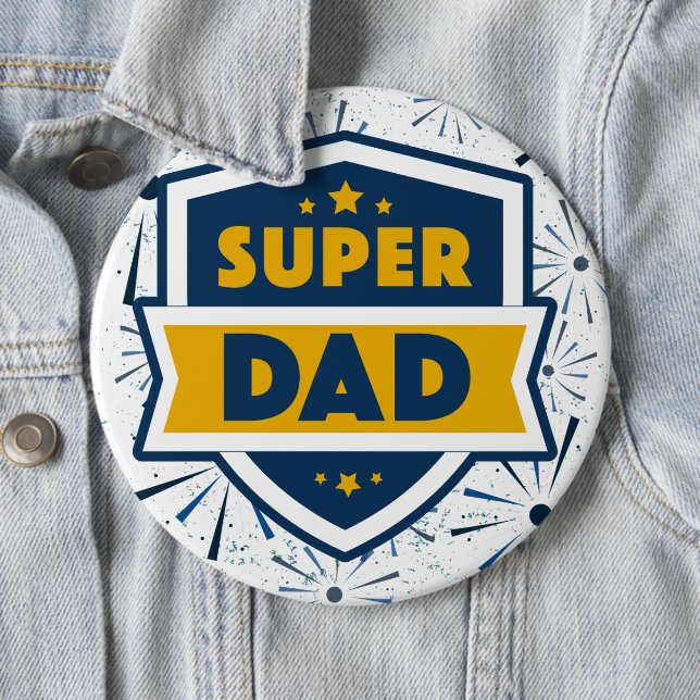 Badge Rond 15,2 Cm Super Papa Colossal ronde 6" (En situation)