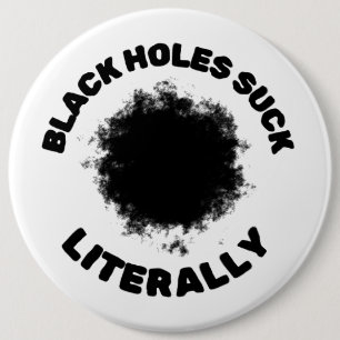 Badge Rond 15,2 Cm Trous noirs