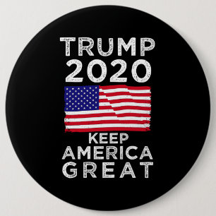 Badge Rond 15,2 Cm Trump 2020 : Garder l'Amérique grande