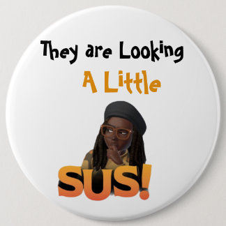 Badge Rond 15,2 Cm Un petit bouton Sus
