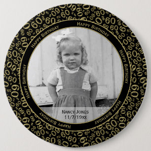 Badge Rond 15,2 Cm Votre photo :  soixantième Or et noir de motif de