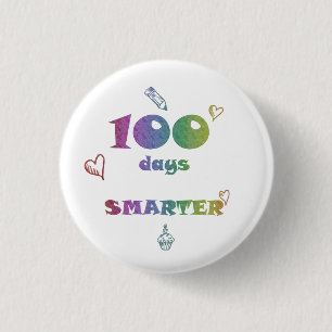 Badge Rond 2,50 Cm 100 jours plus intelligent