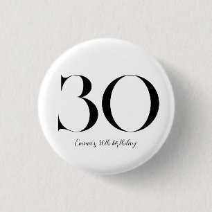 Badge Rond 2,50 Cm 30e anniversaire Noir et blanc