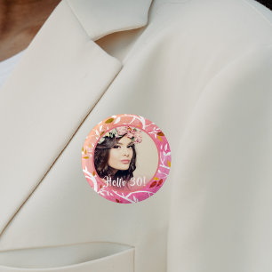 Badge Rond 2,50 Cm 30e anniversaire photo personnalisée motif botaniq