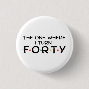 Badge Rond 2,50 Cm 40e anniversaire