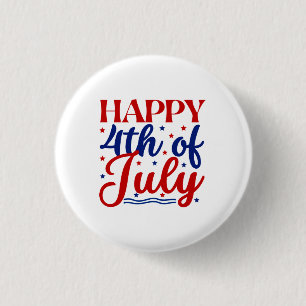 Badge Rond 2,50 Cm 4 juillet heureux