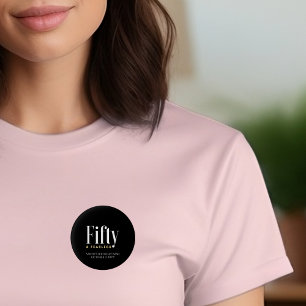 Badge Rond 2,50 Cm 50 & Fearless Anniversaire Elégant moderne Black C