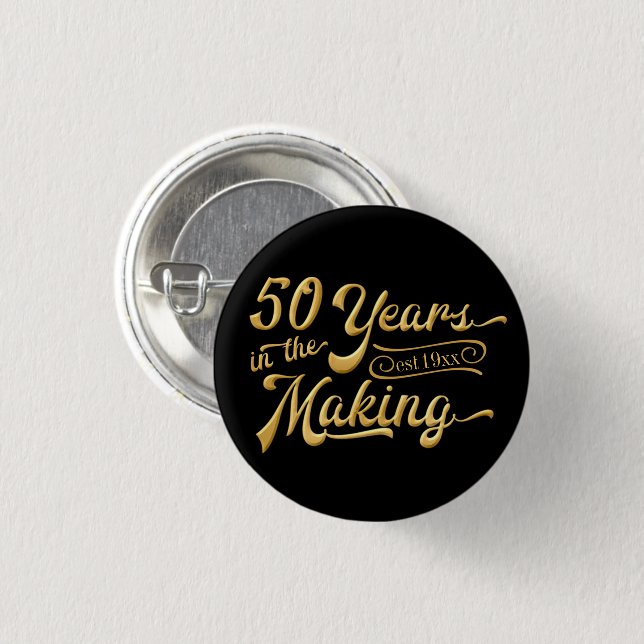 Badge Rond 2,50 Cm 50e anniversaire | 50 ANS DANS LA FABRICATION (Devant & derrière)