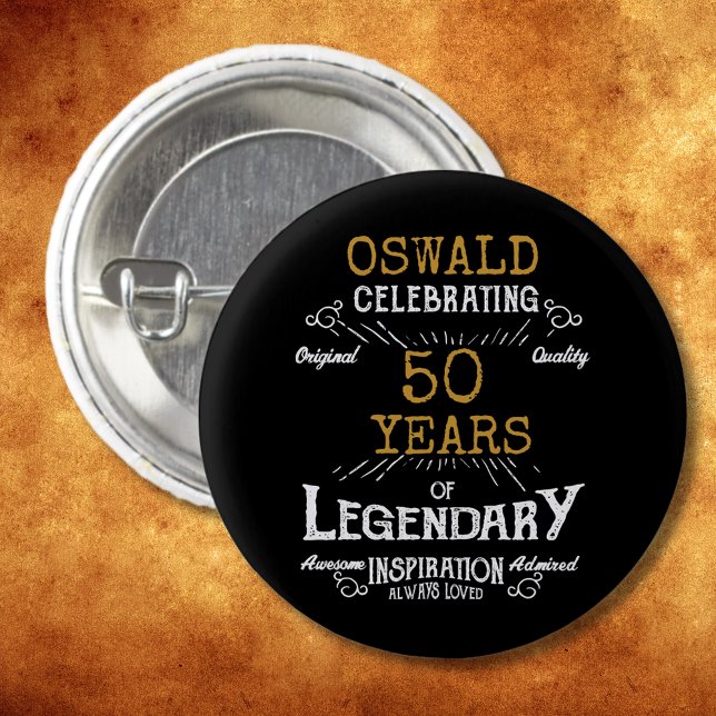 Badge Rond 2,50 Cm 50e anniversaire Black Gold Legendary Retro (50th Birthday Black Gold Legendary Retro Button
)
