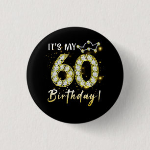 Badge Rond 2,50 Cm 60 ans C_s mon anniversaire 60e anniversaire Diamo