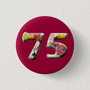 Badge Rond 2,50 Cm 75e anniversaire 75 ans Milestone Button