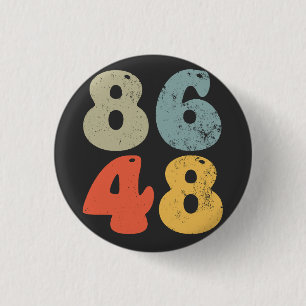 Badge Rond 2,50 Cm 86 47 Anti Trump 8648 Élection rétro Vintage 2028