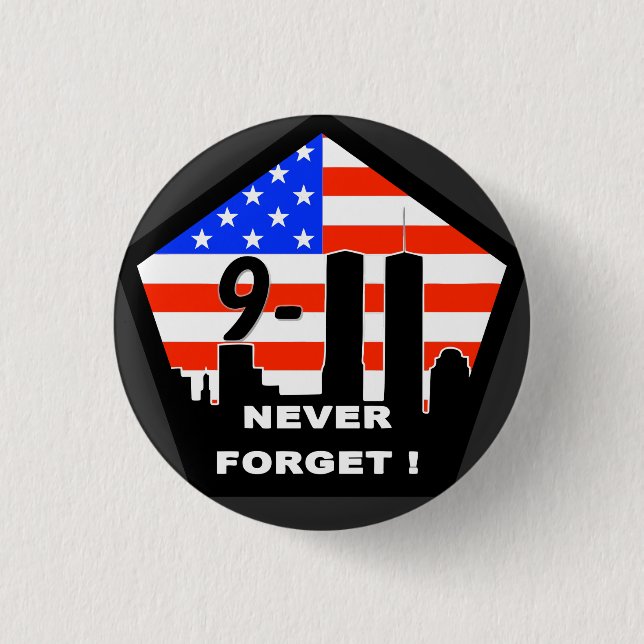 Badge Rond 2,50 Cm 9/11 n'oublient jamais ! (Devant)