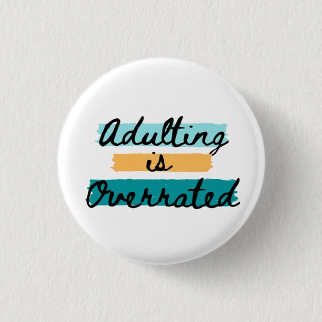 Badge Rond 2,50 Cm Adulte surévalué (Devant)