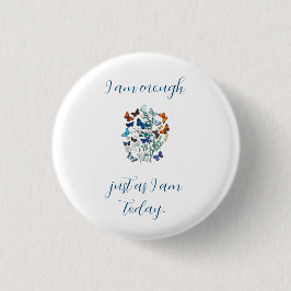 Badge Rond 2,50 Cm Affirmation « Je Suis Suffisant »