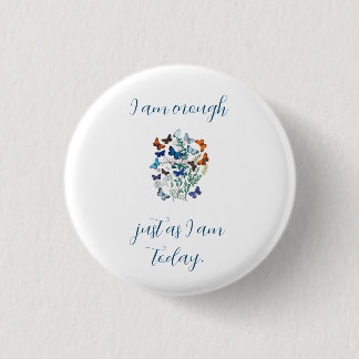 Badge Rond 2,50 Cm Affirmation « Je Suis Suffisant »