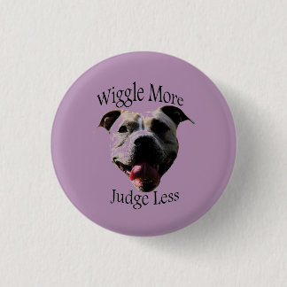 Badge Rond 2,50 Cm "Agitez plus, juge moins" de bouton